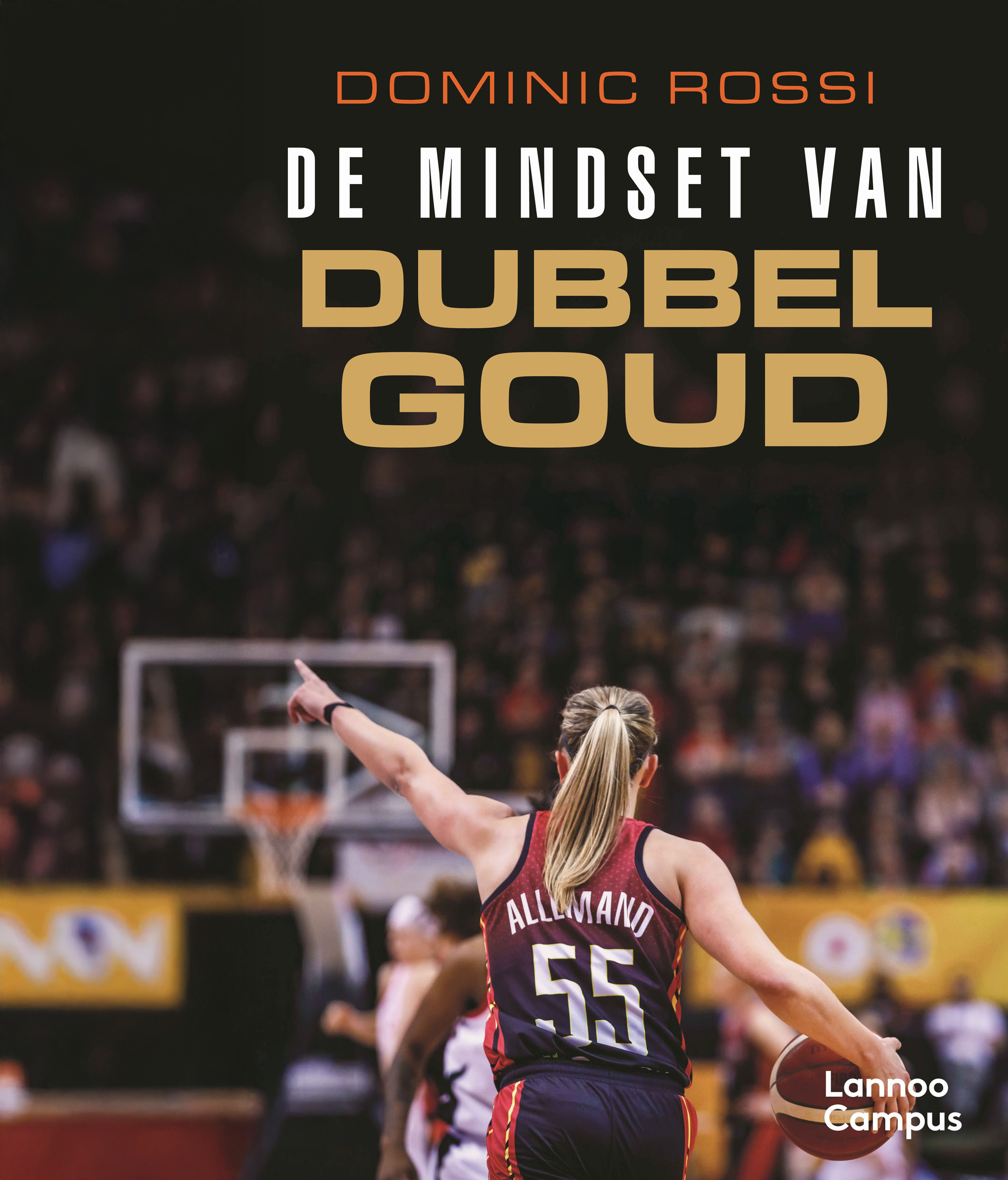 Boek: De mindset van dubbel goud